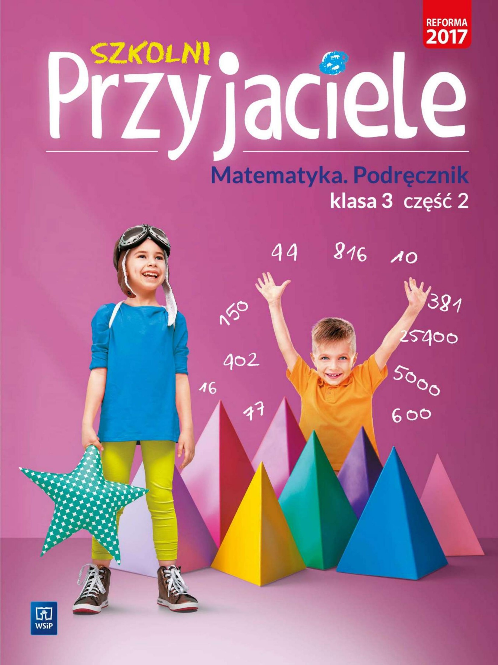 szkolni przyjaciele matematyka 3 część 2