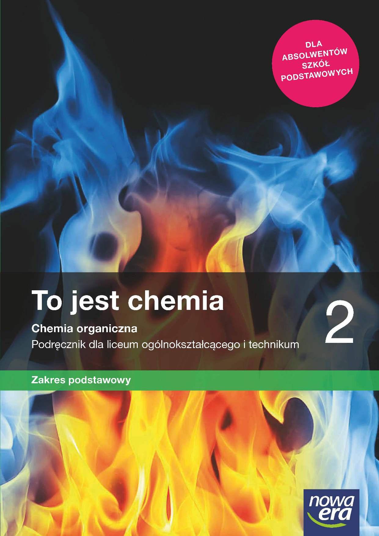 to jest chemia 2 zakres podstawowy