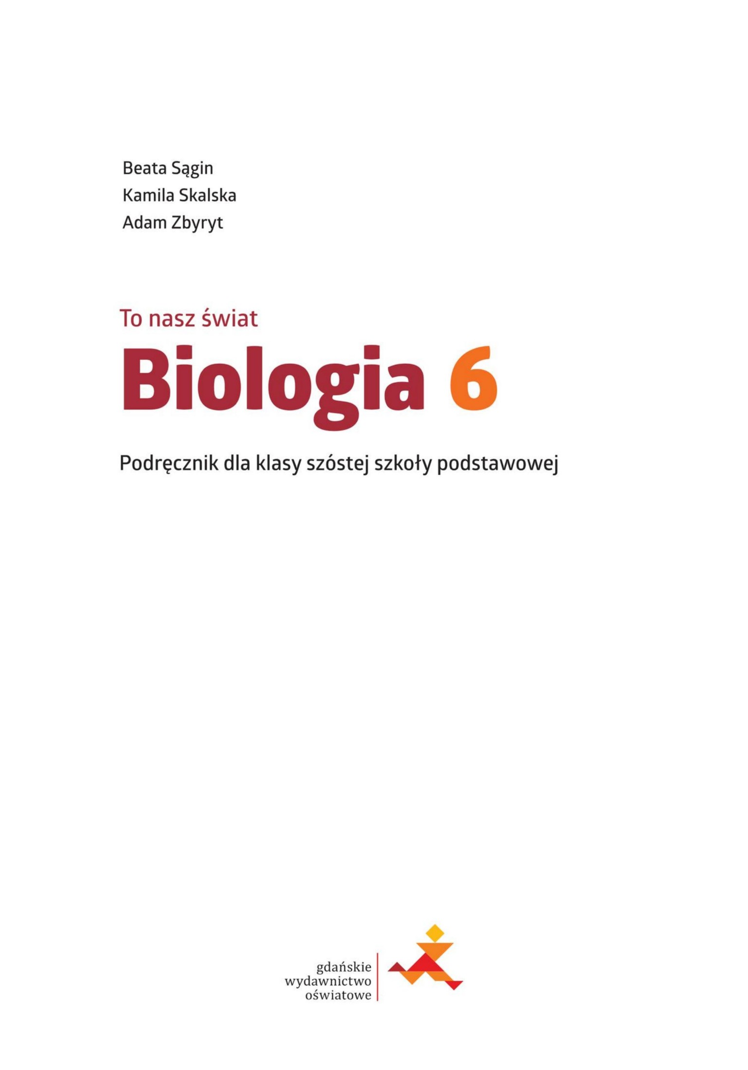 to nasz świat biologia 6