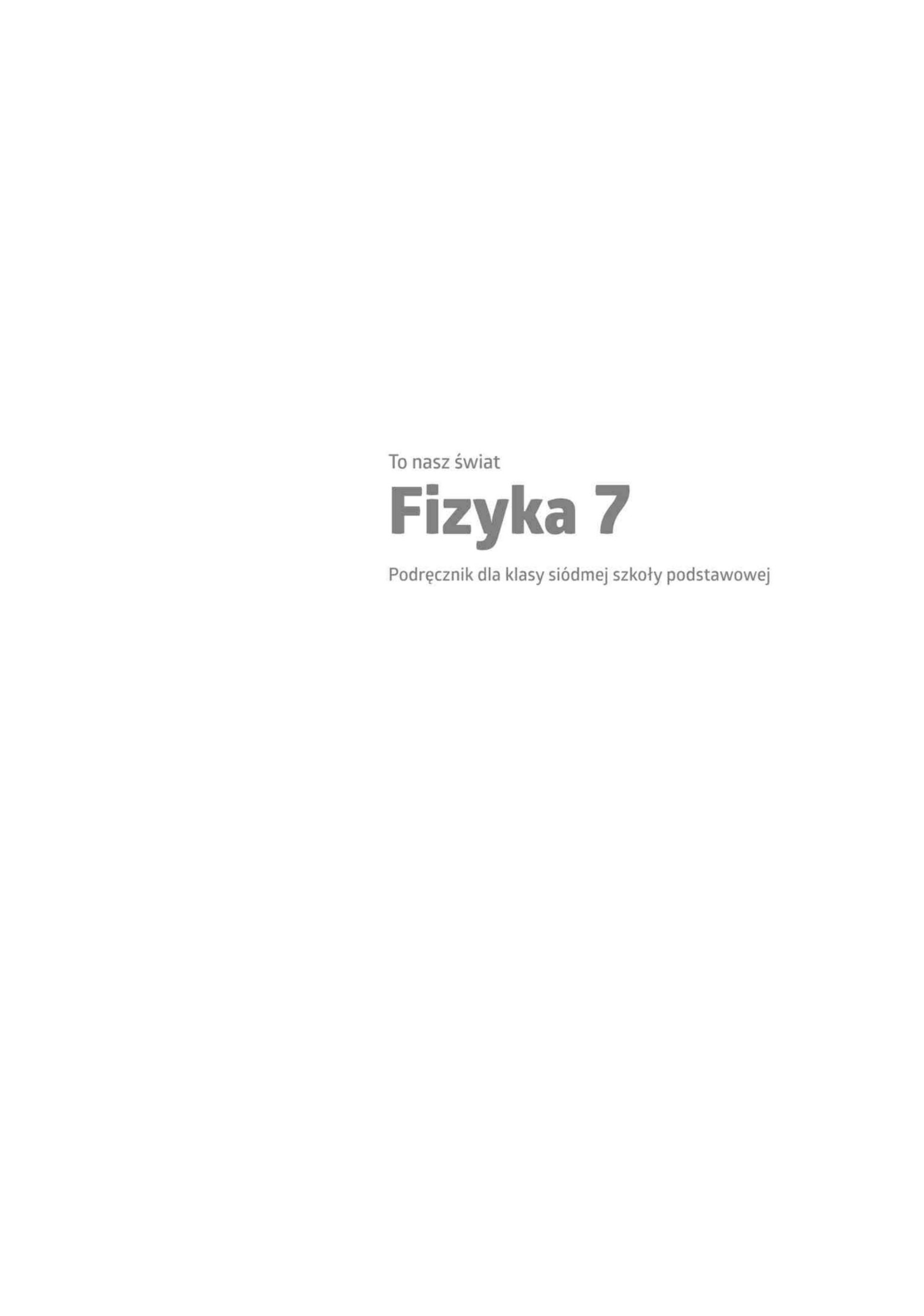 to nasz świat fizyka 7