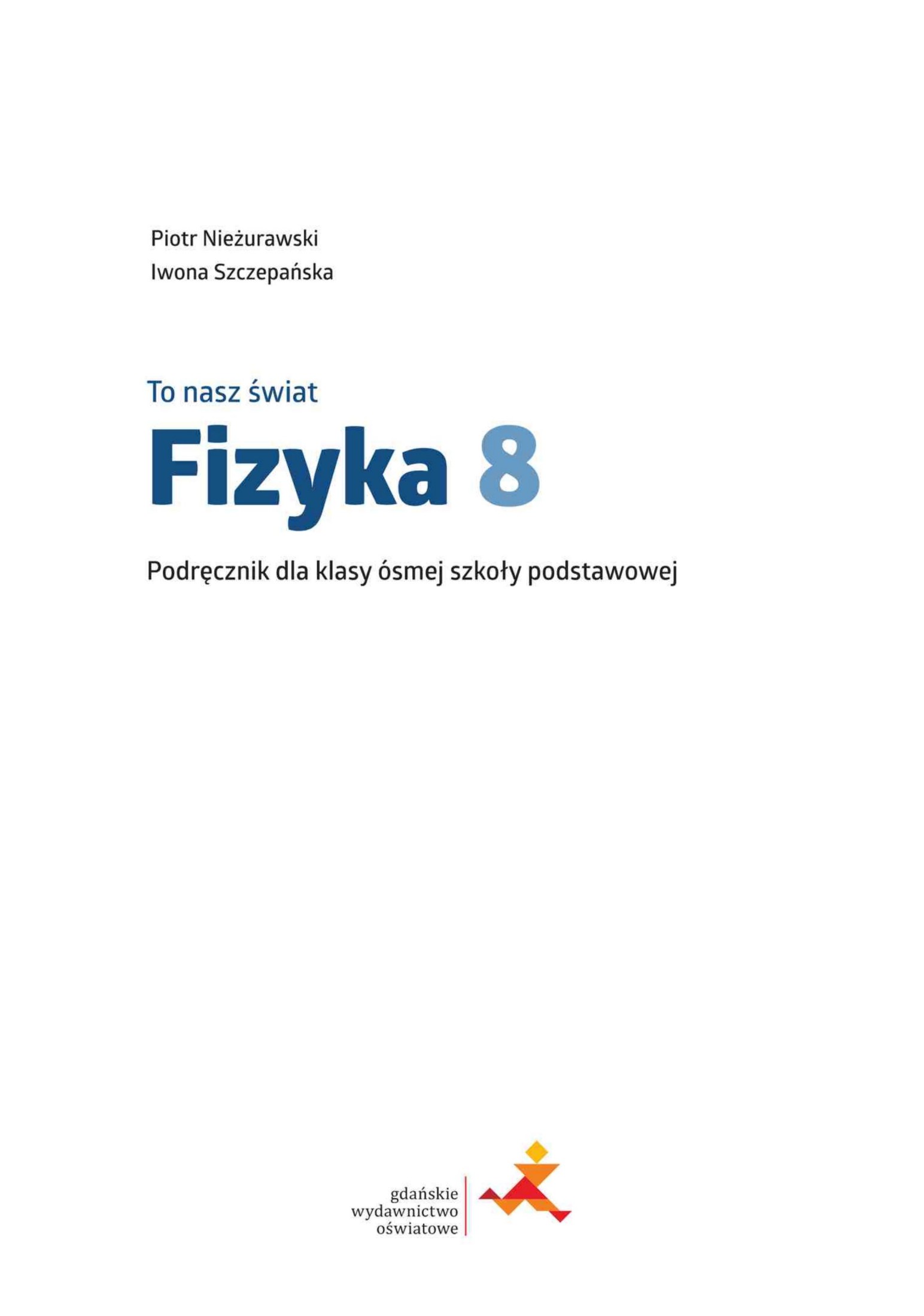 to nasz świat fizyka 8