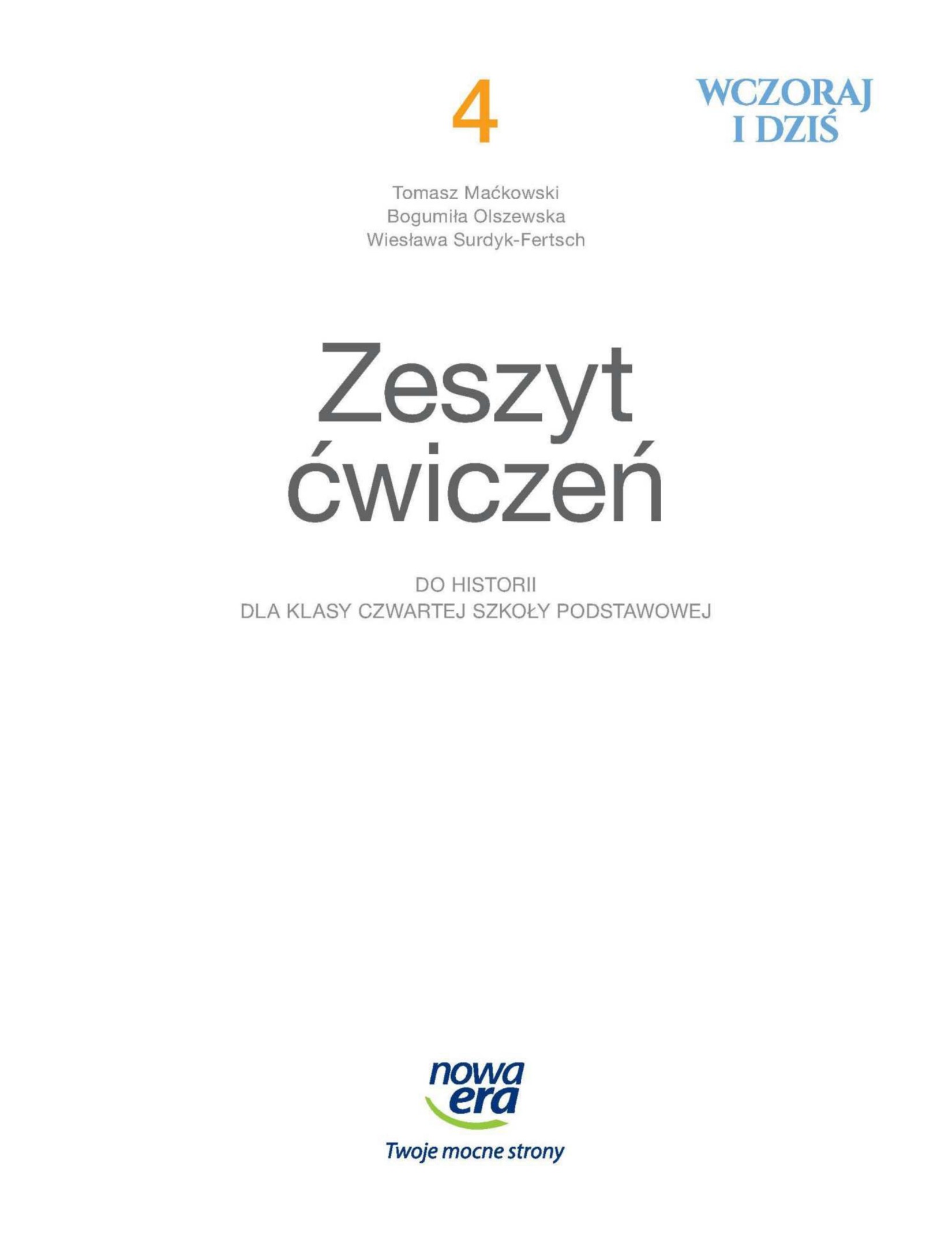 Wczoraj i dzis 4 zeszyt cwiczen do historii dla klasy czwartej szkoly podstawowej