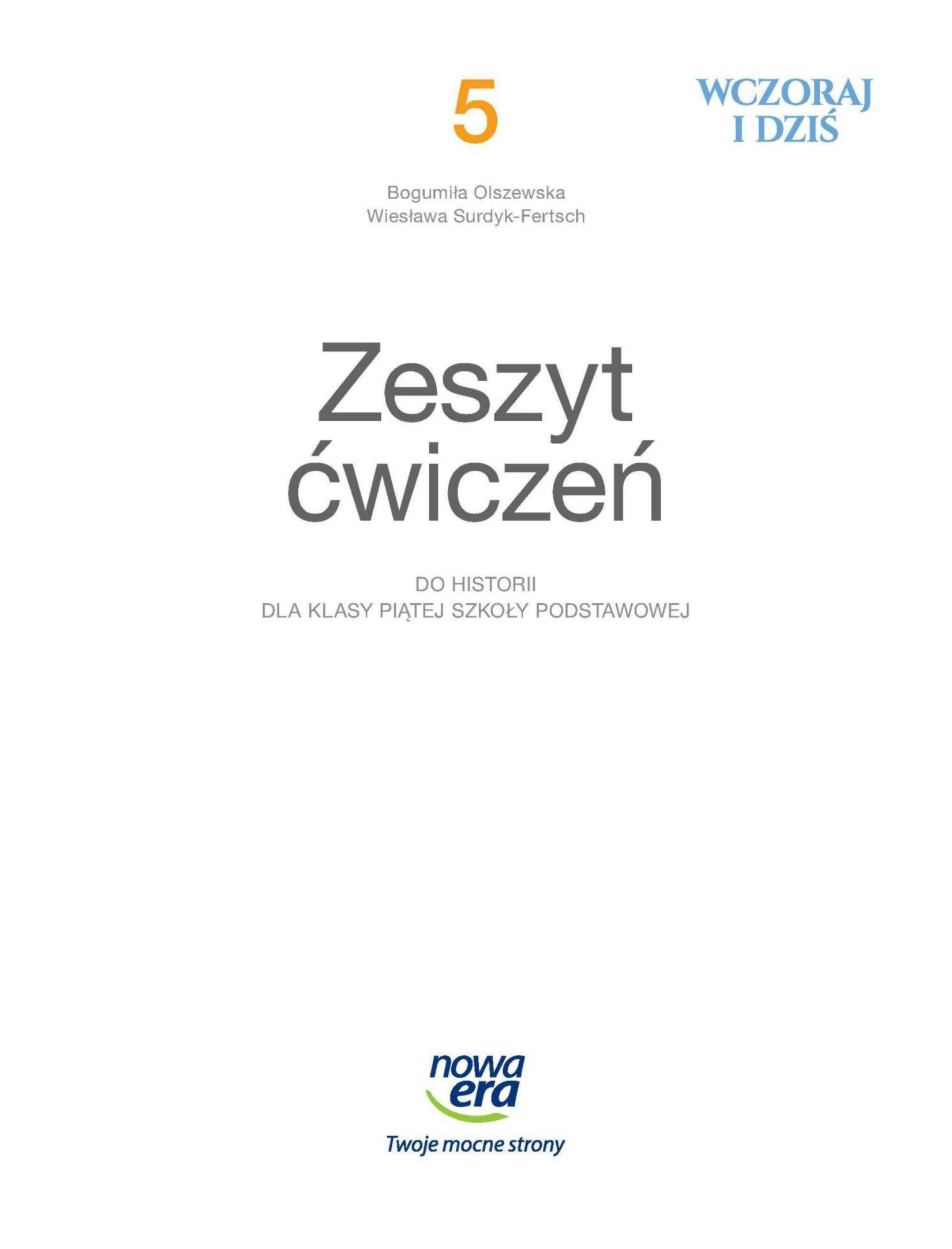 Wczoraj i dzis 5 zeszyt cwiczen do historii dla klasy piatej szkoly podstawowej