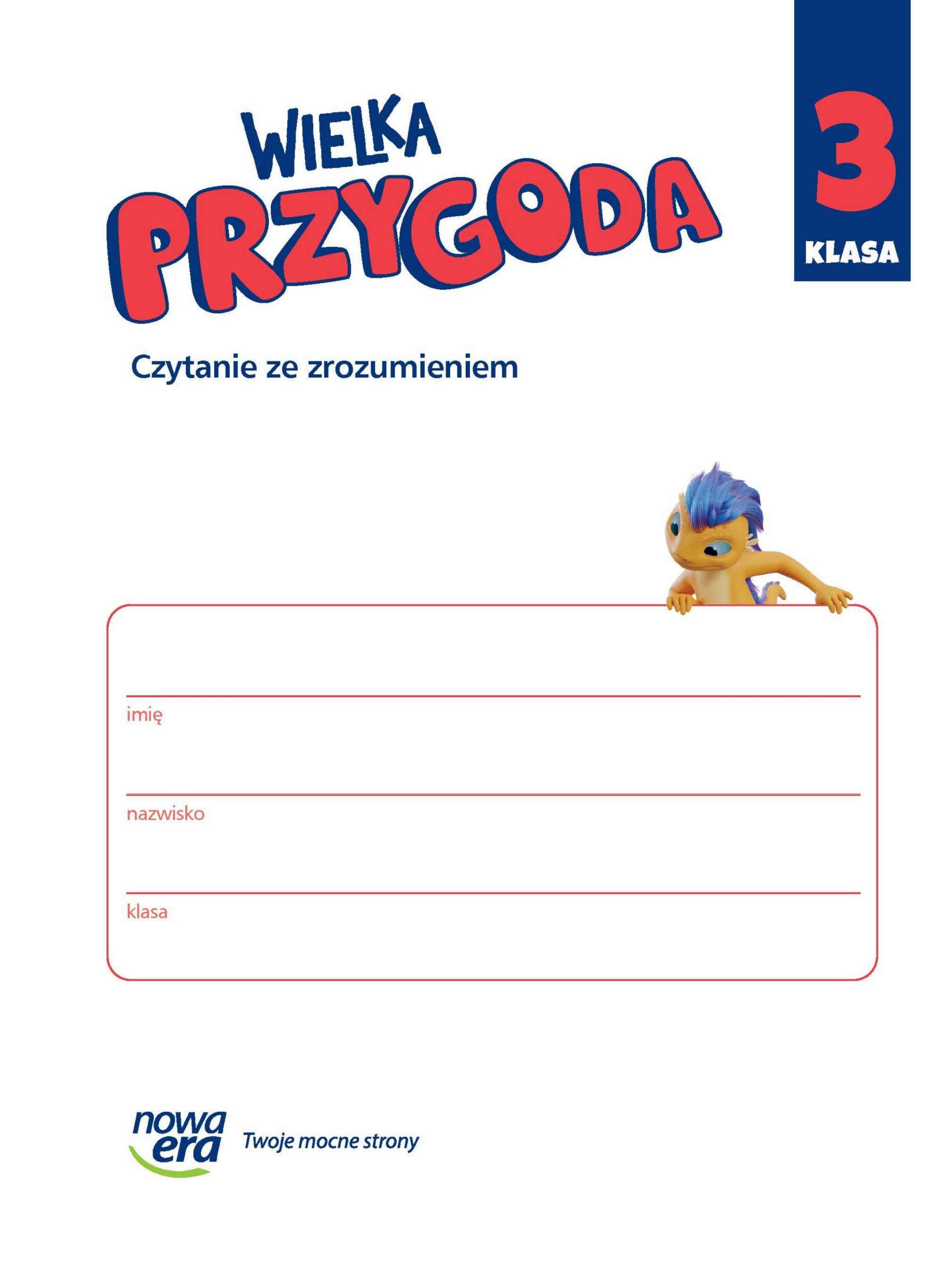 wielka przygoda czytanie ze zrozumieniem klasa 3