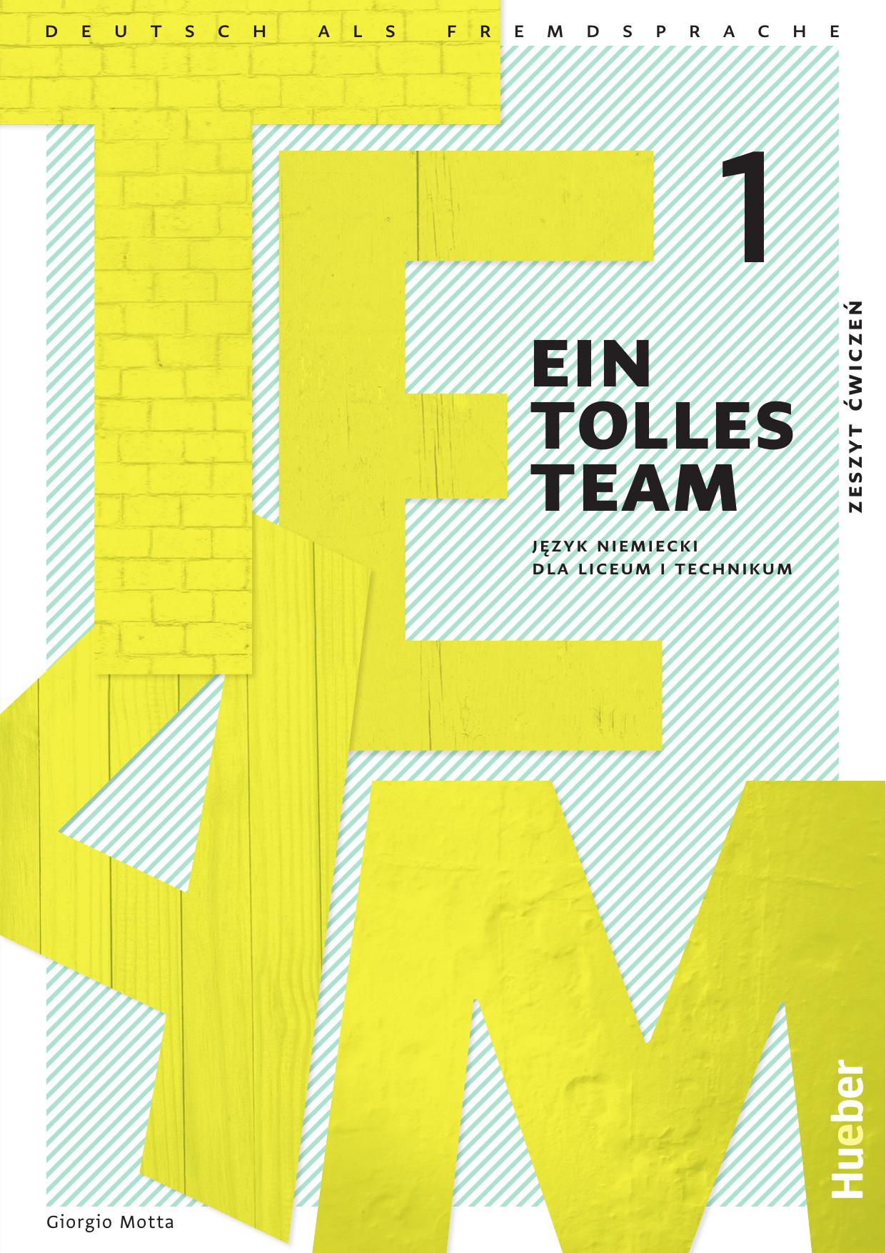 Ein tolles Team 1 Zeszyt cwiczen