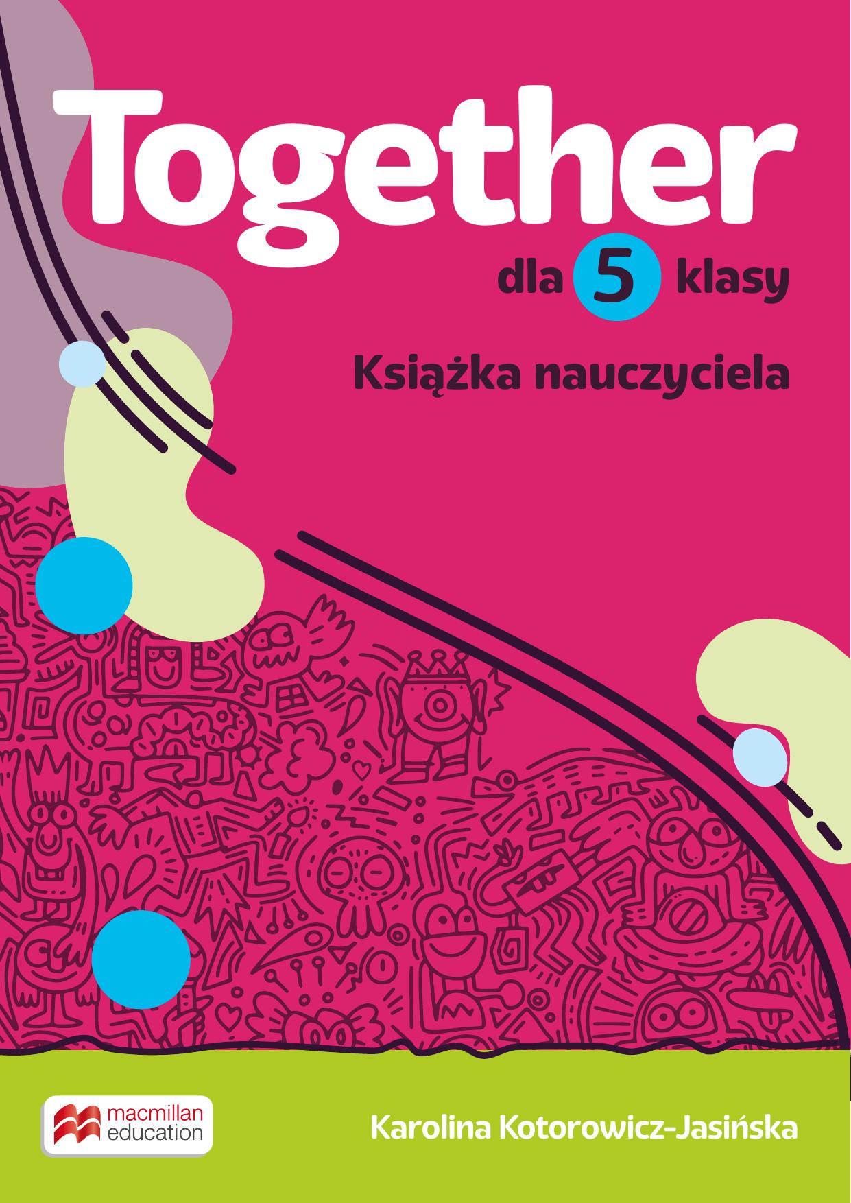 Together dla 5 klasy Podrecznik Nauczyciela