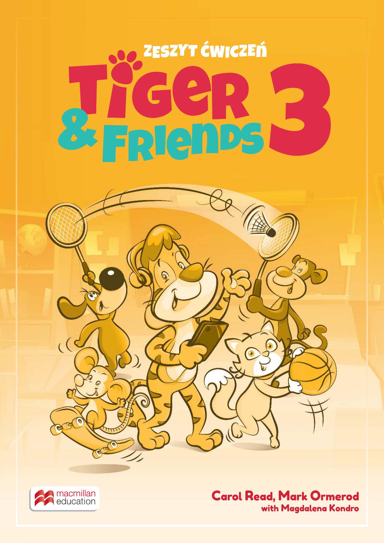 Tiger & Friends 3 Cwiczenia