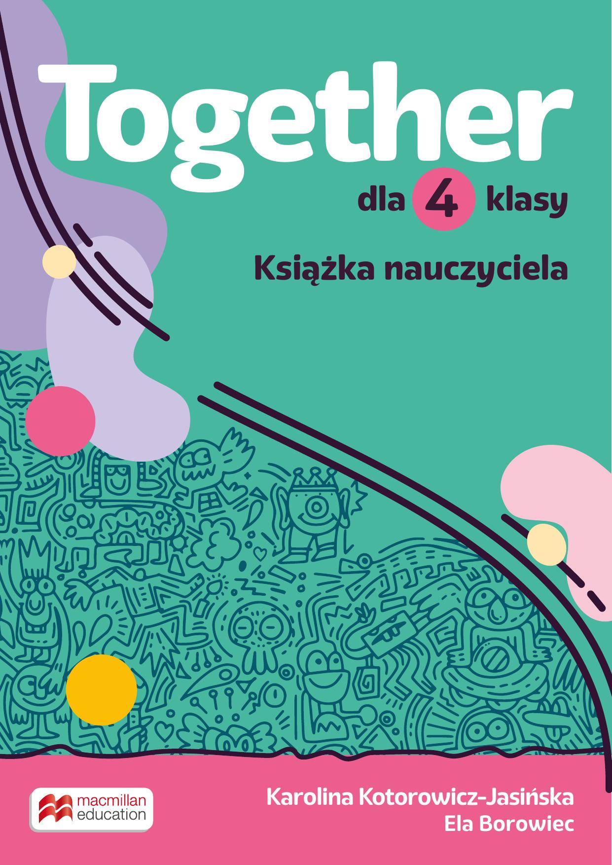 Together dla 4 klasy Podrecznik Nauczyciela