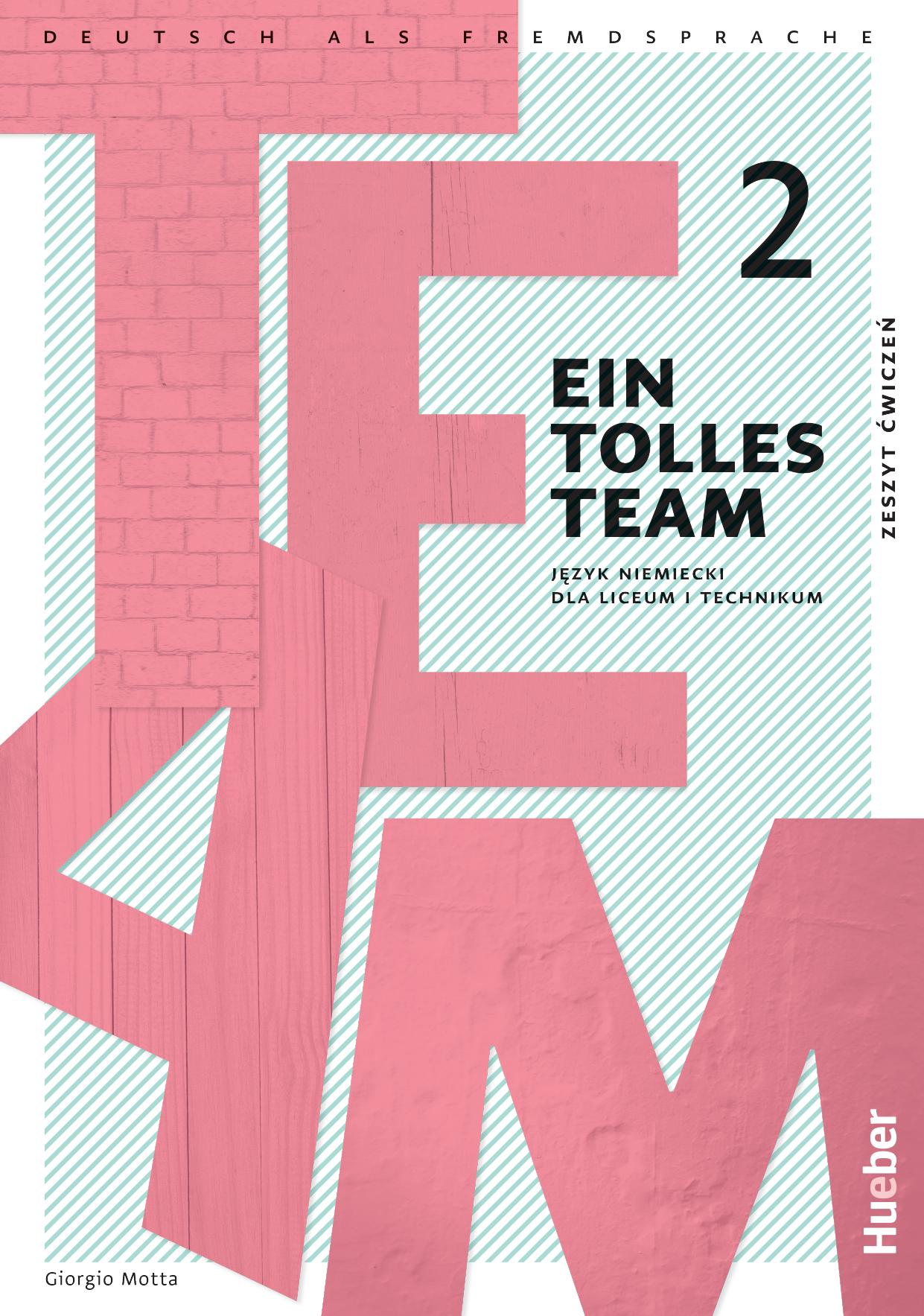 Ein tolles Team 2 Zeszyt cwiczen
