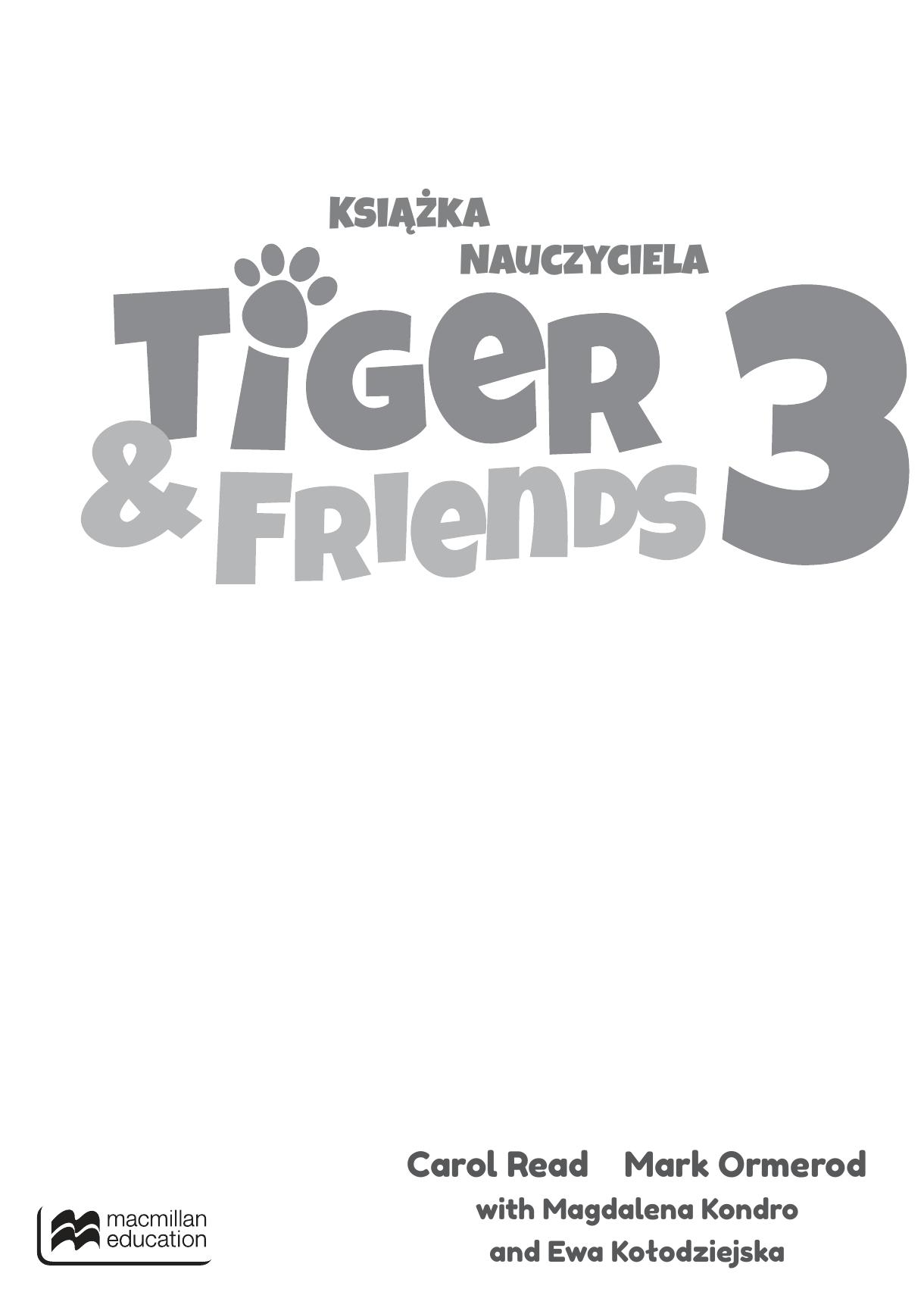 Tiger & Friends 3 Podrecznik Nauczyciela