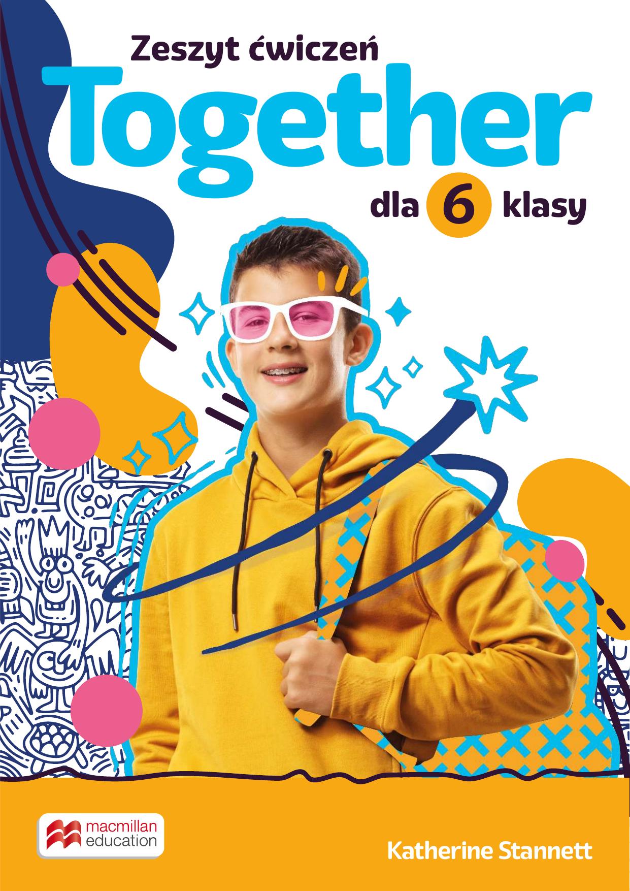Together dla 6 klasy Cwiczenia