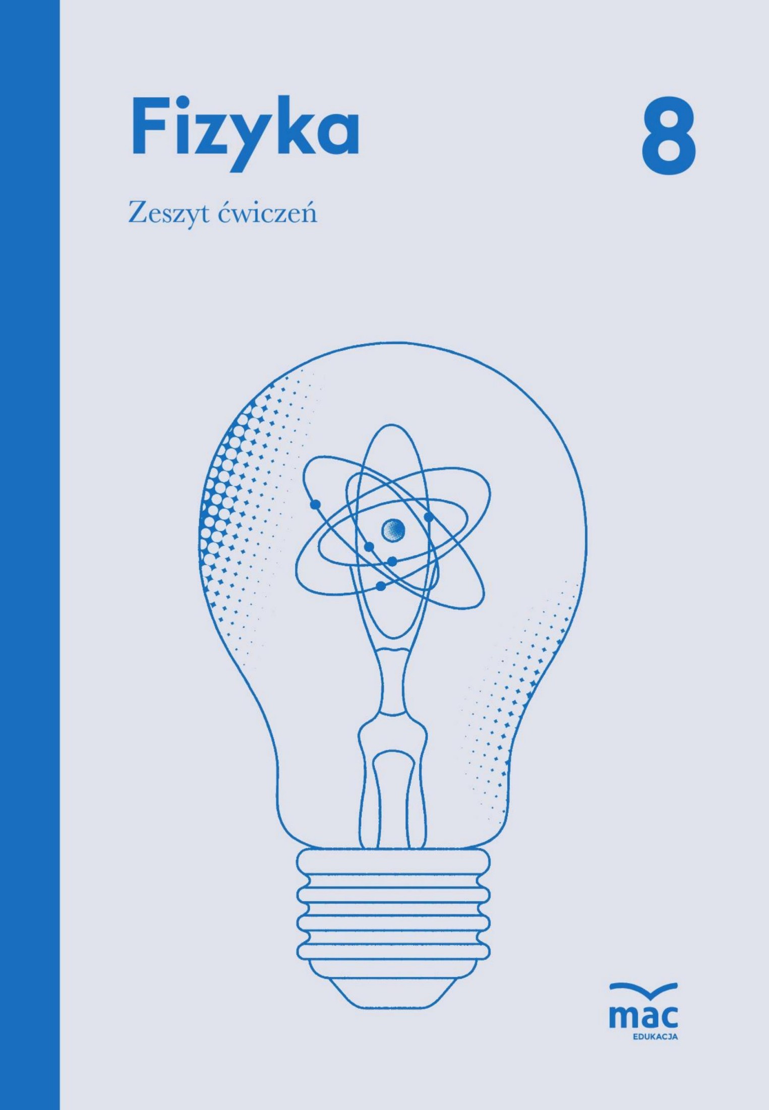 fizyka ćwiczenia klasa 8