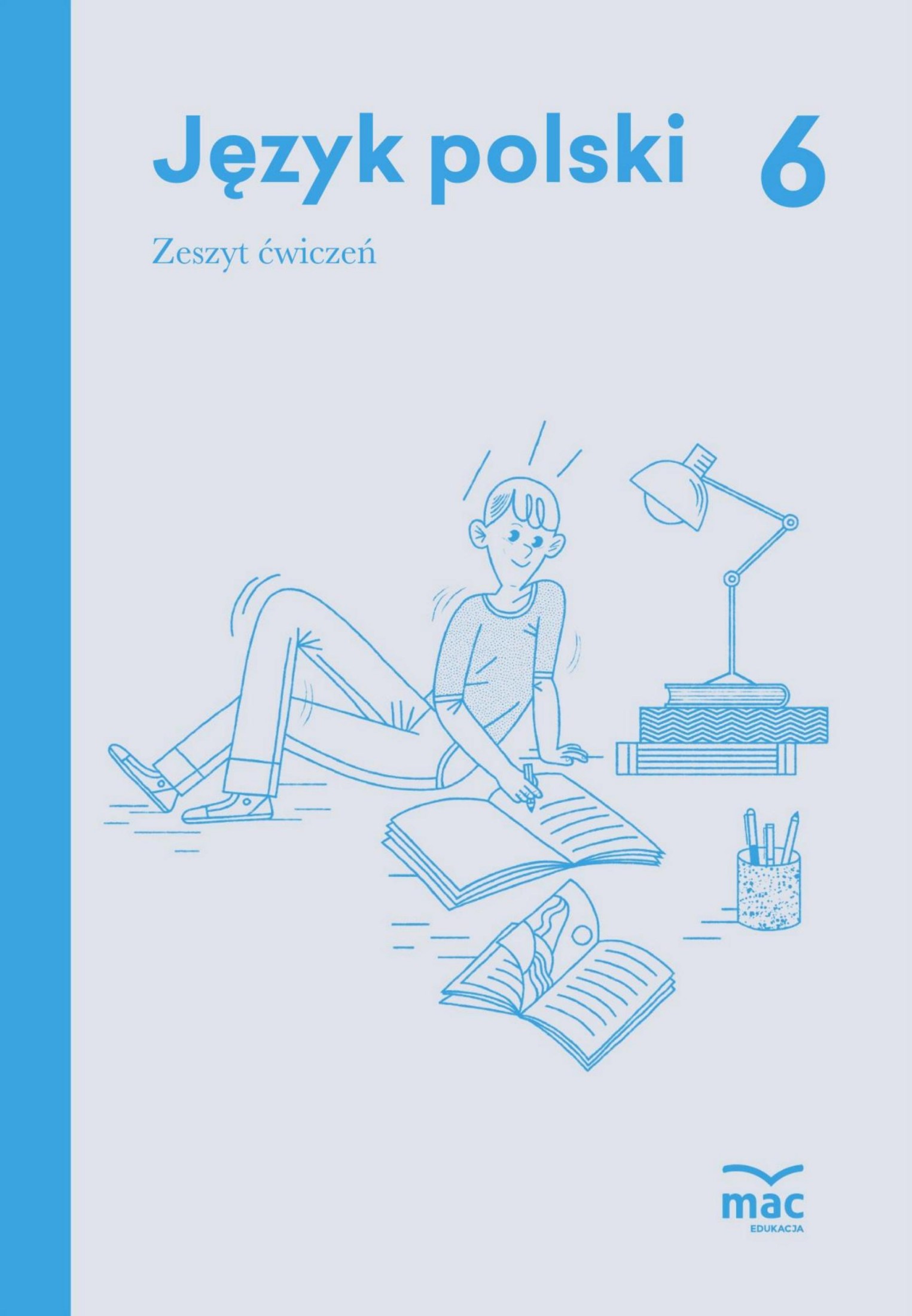 język polski ćwiczenia klasa 6