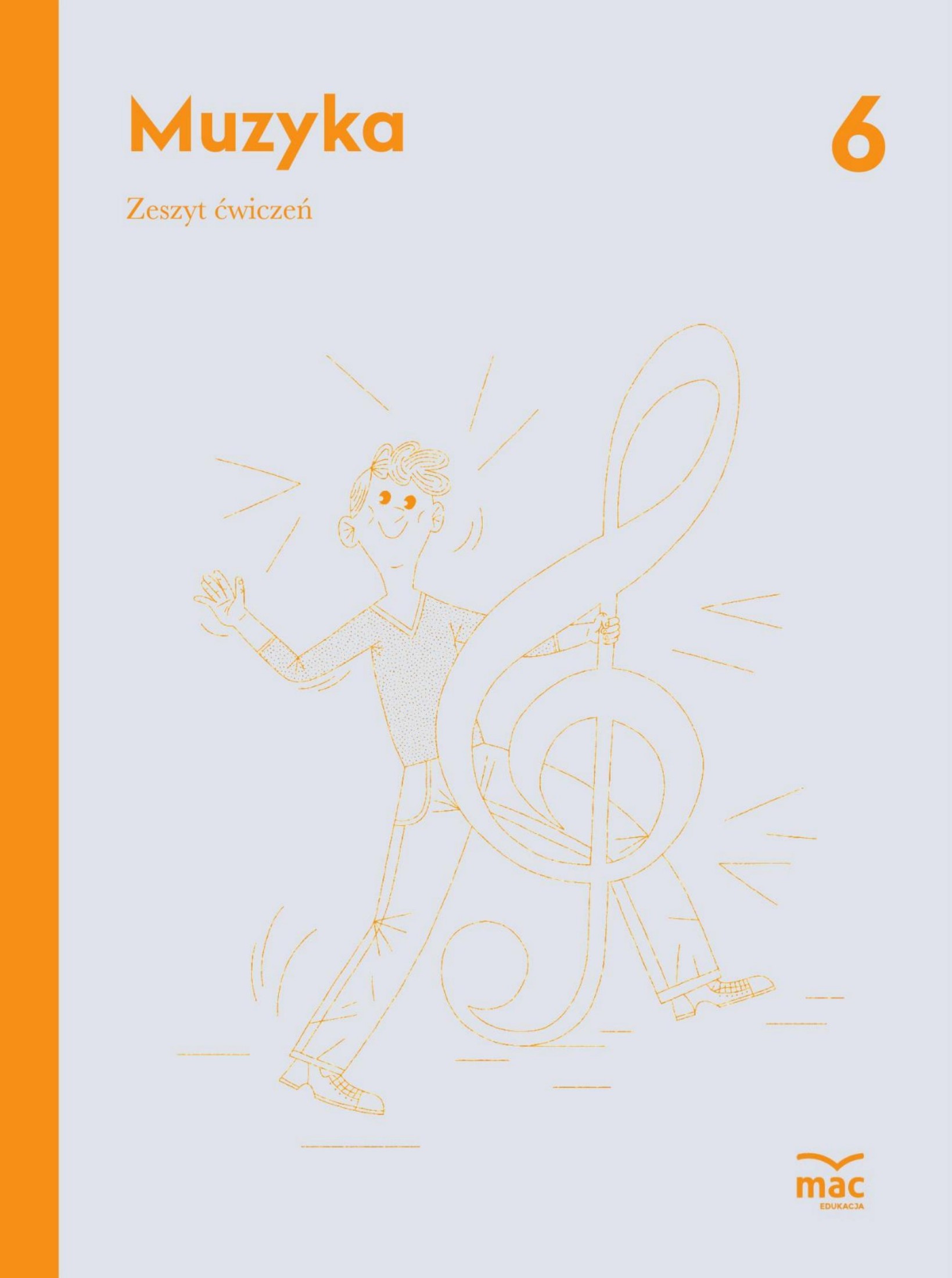 muzyka ćwiczenia klasa 6