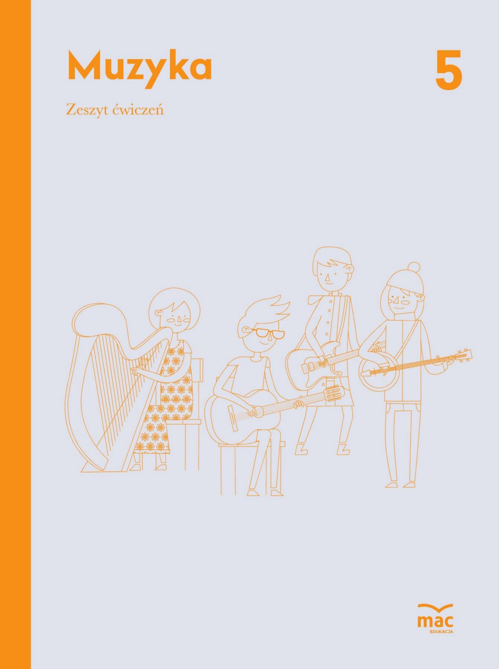 muzyka ćwiczenia klasa 5