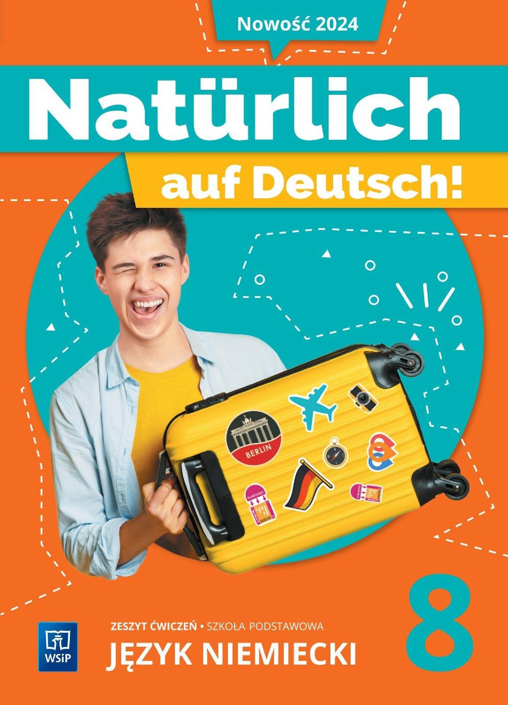 Naturlich auf Deutsch 8 Zeszyt cwiczen EDR