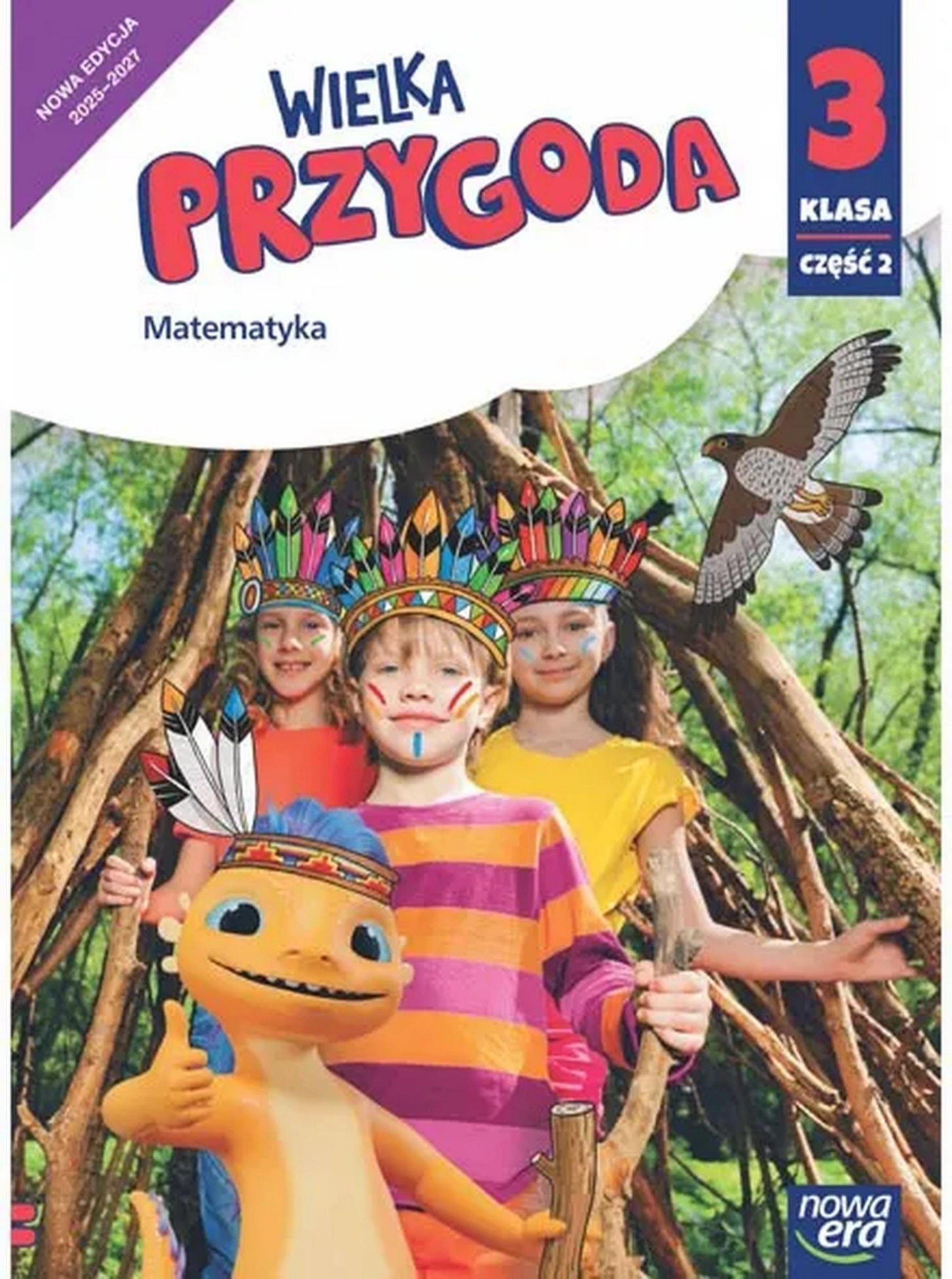 edukacja wczesnoszkolna wielka przygoda. matematyka 3.2 2025