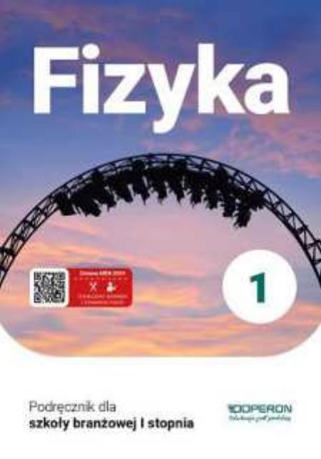fizyka 1 szkola branzowa