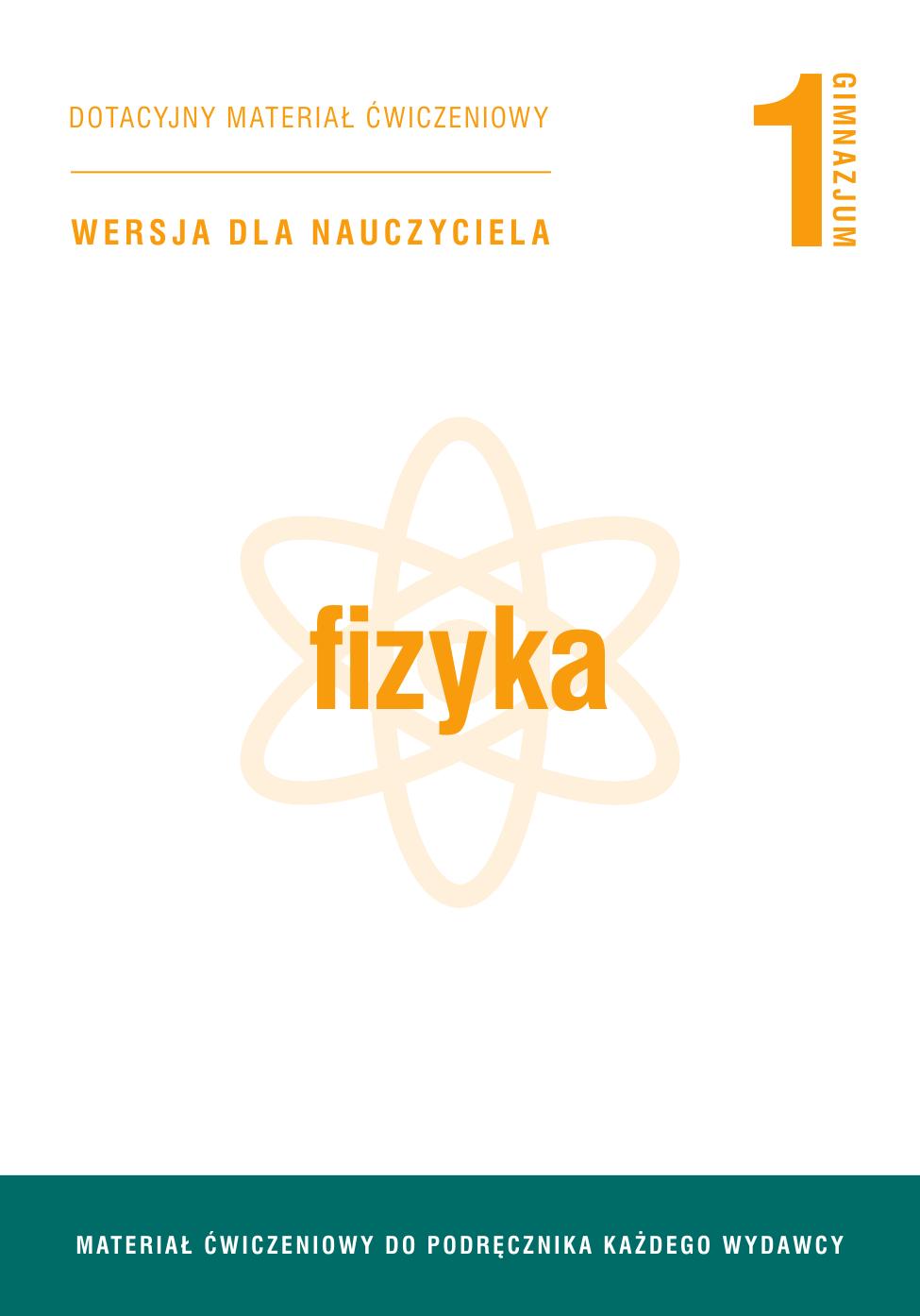 fizyka 1. uniwersalny zeszyt cwiczen. nauczyciel