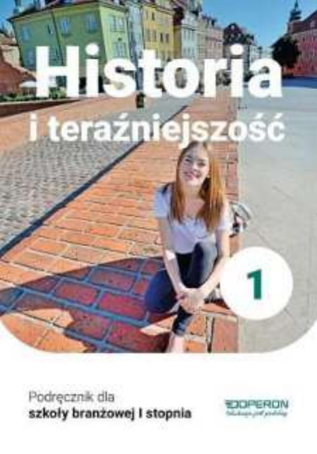 historia i terazniejszosc 1 szkola branzowa