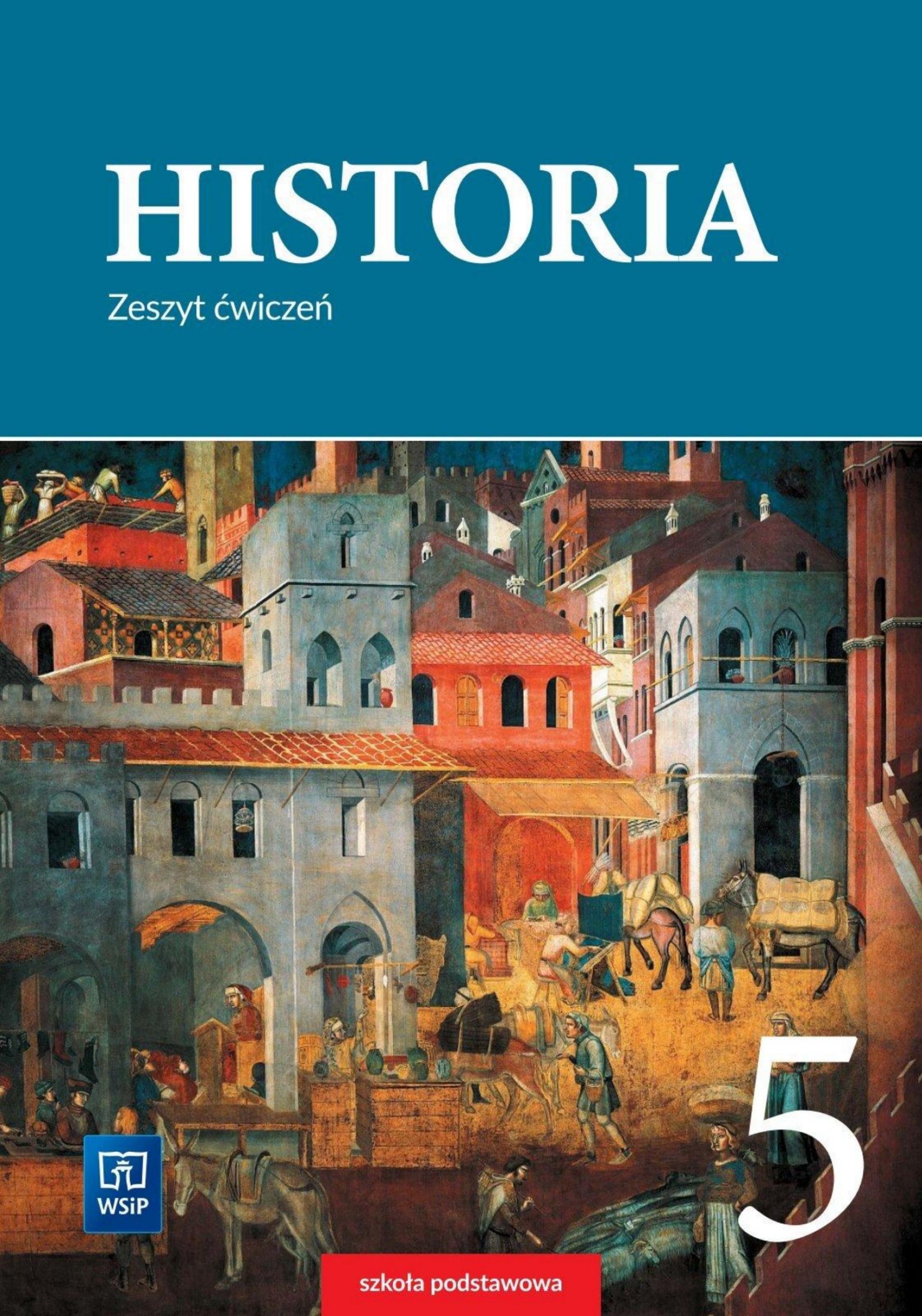 Historia 5 Zeszyt cwiczen EDR