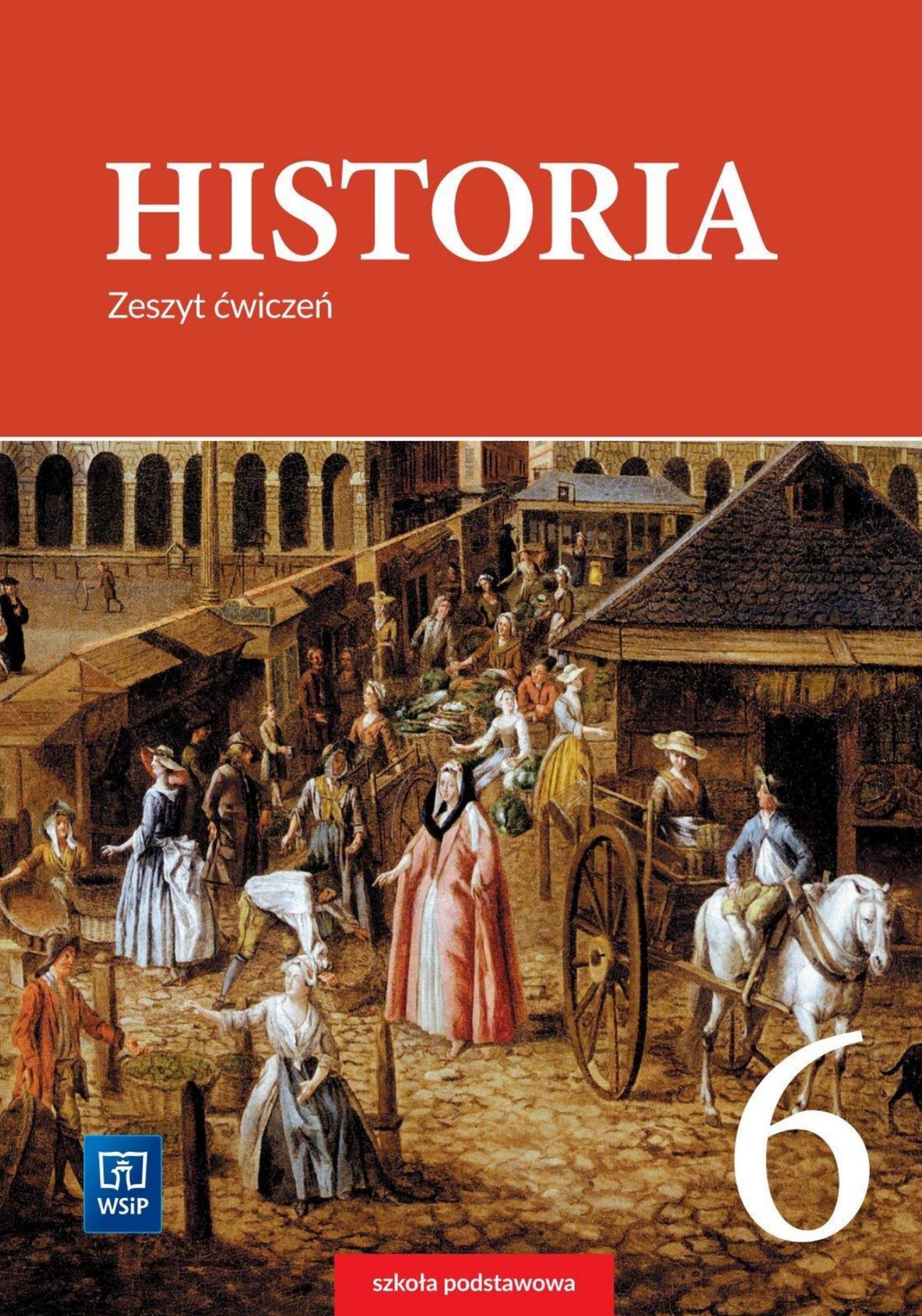 Historia 6 Zeszyt cwiczen EDR