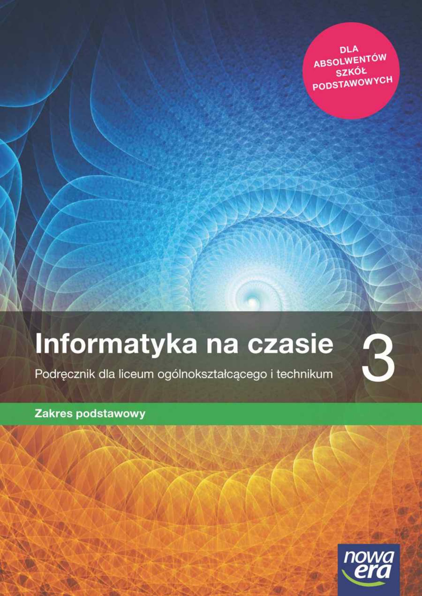 informatyka na czasie 3 zakres podstawowy