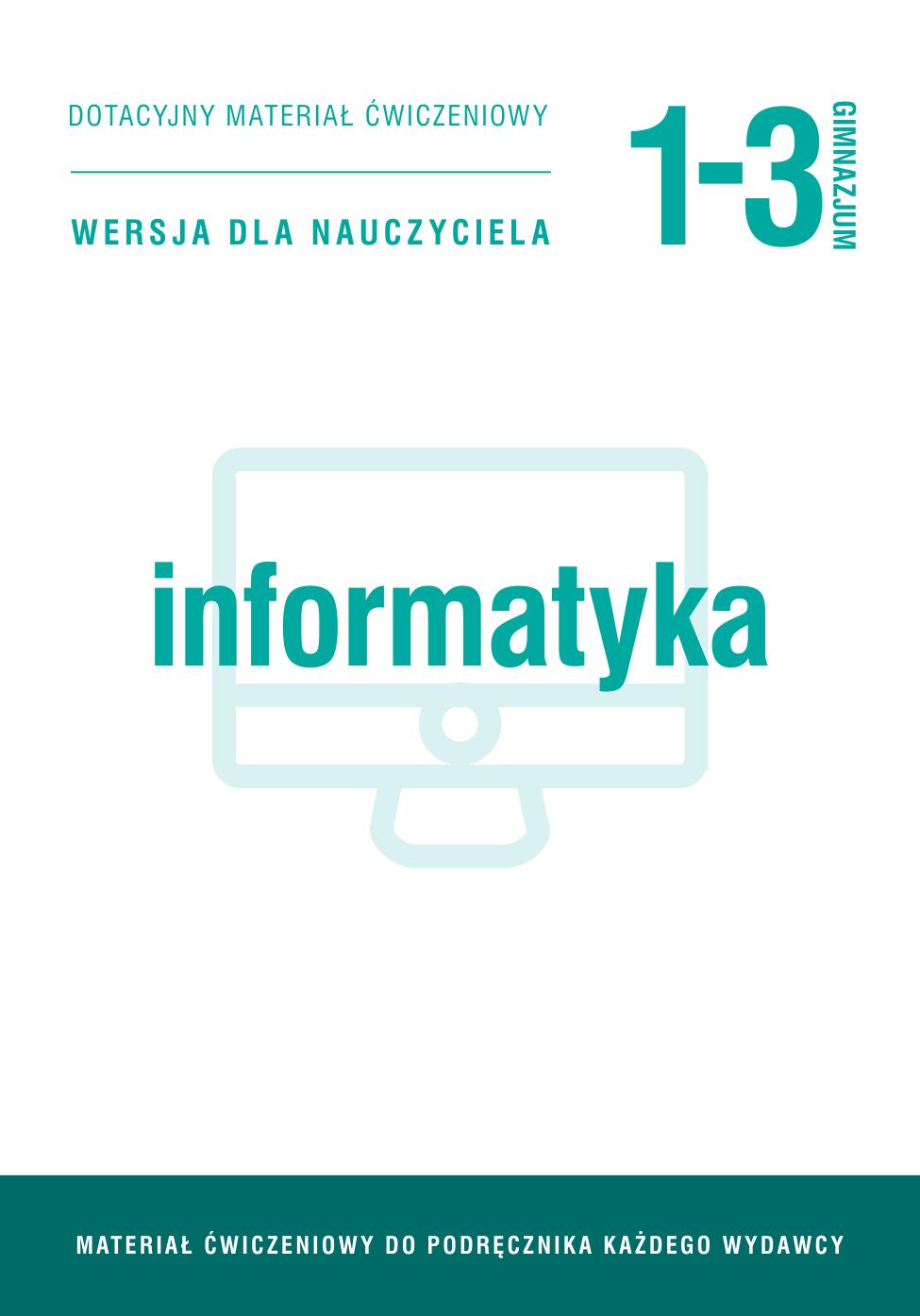 informatyka 1. uniwersalny zeszyt cwiczen. nauczyciel
