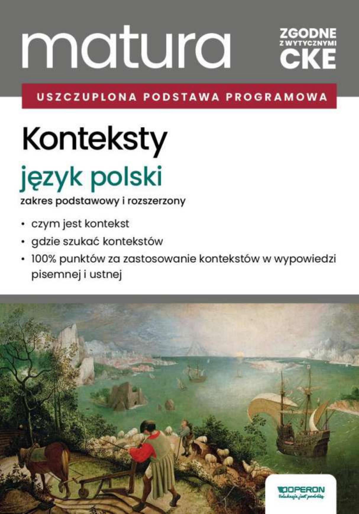 jezyk polski konteksty matura zakres podstawowy i rozszerzony