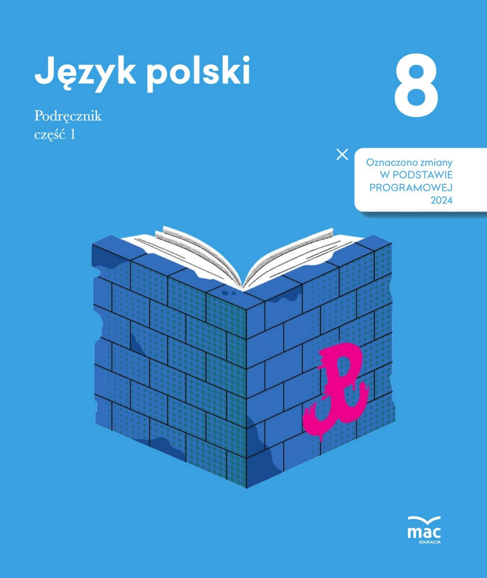 język polski podręcznik cz.1 klasa 8