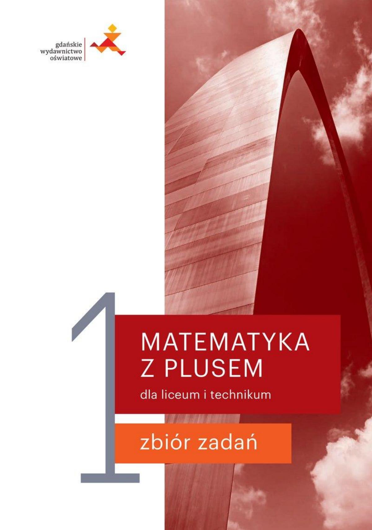 matematyka z plusem 1 zakres podstawowy i rozszerzony