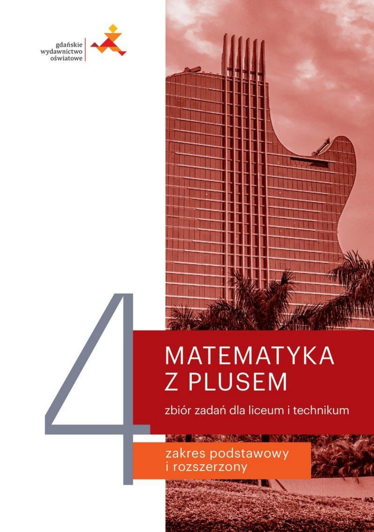 matematyka z plusem 4 zakres podstawowy i rozszerzony