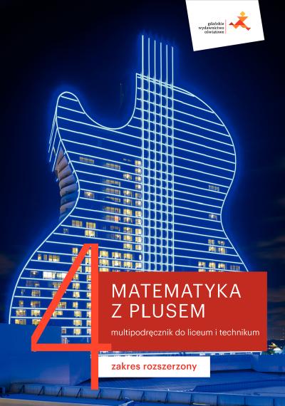 matematyka z plusem 4 zakres rozszerzony