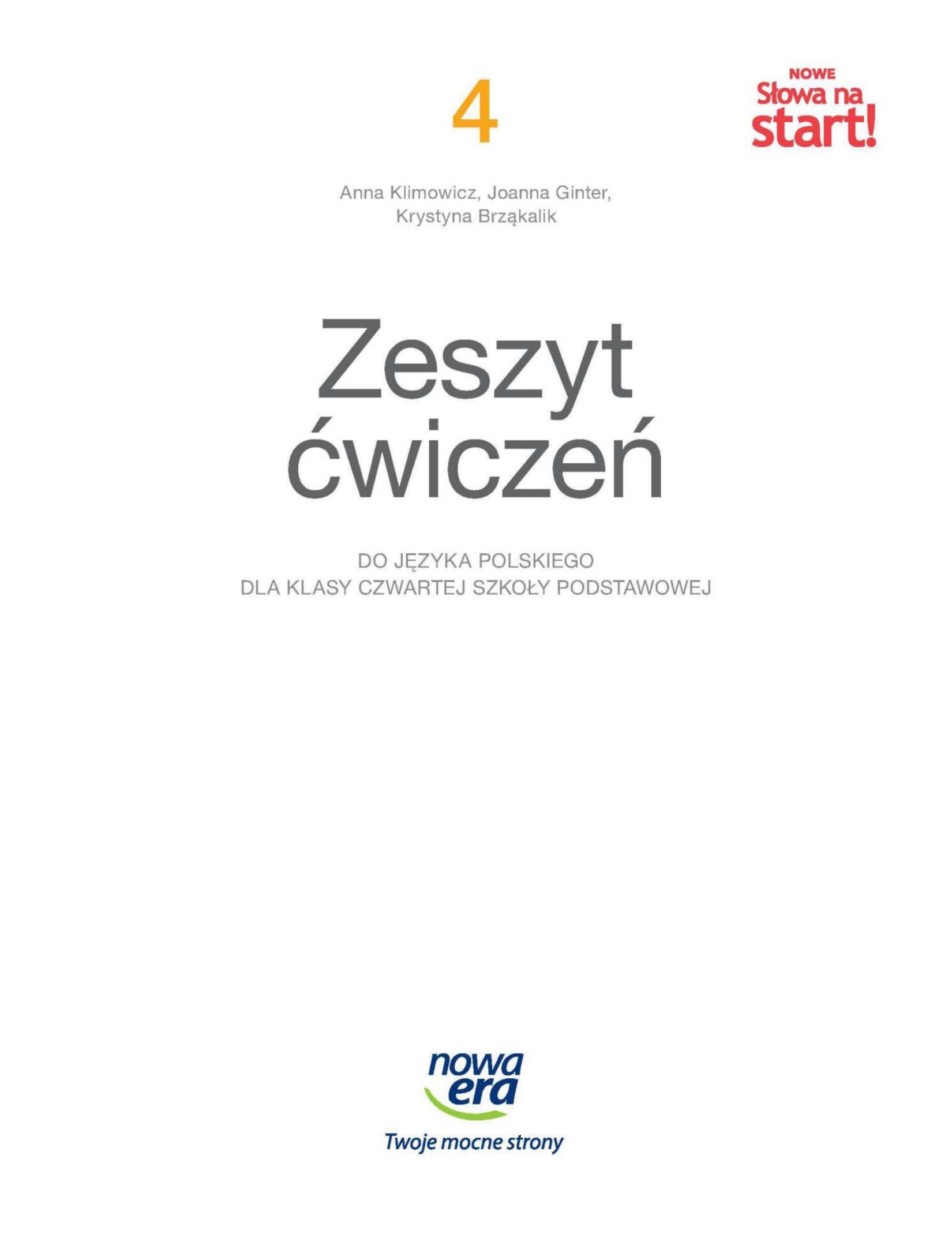 Nowe slowa na start 4 zeszyt cwiczen do jezyka polskiego dla klasy czwartej szkoly podstawowej