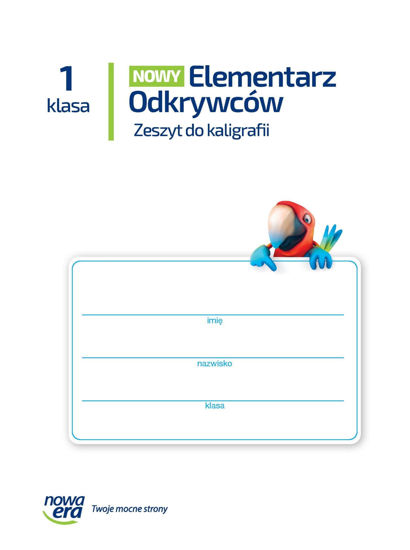nowy elementarz odkrywcow zeszyt do kaligrafii klasa 1