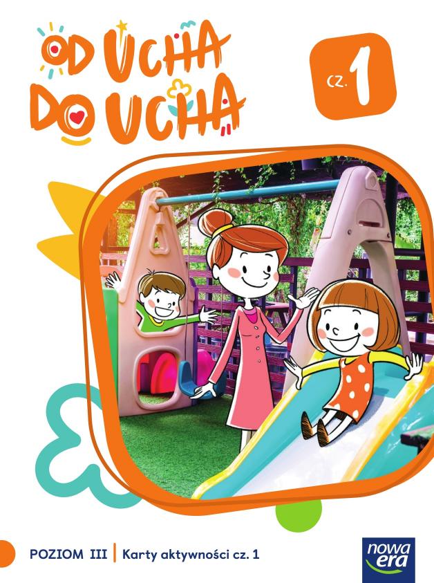 od ucha do ucha 3 karty aktywnosci cz1