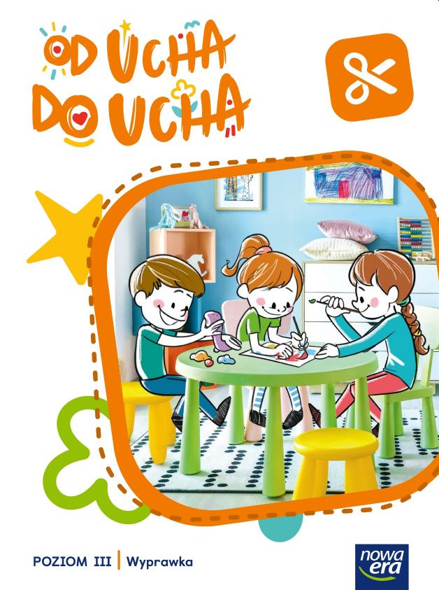 od ucha do ucha 3 wyprawka