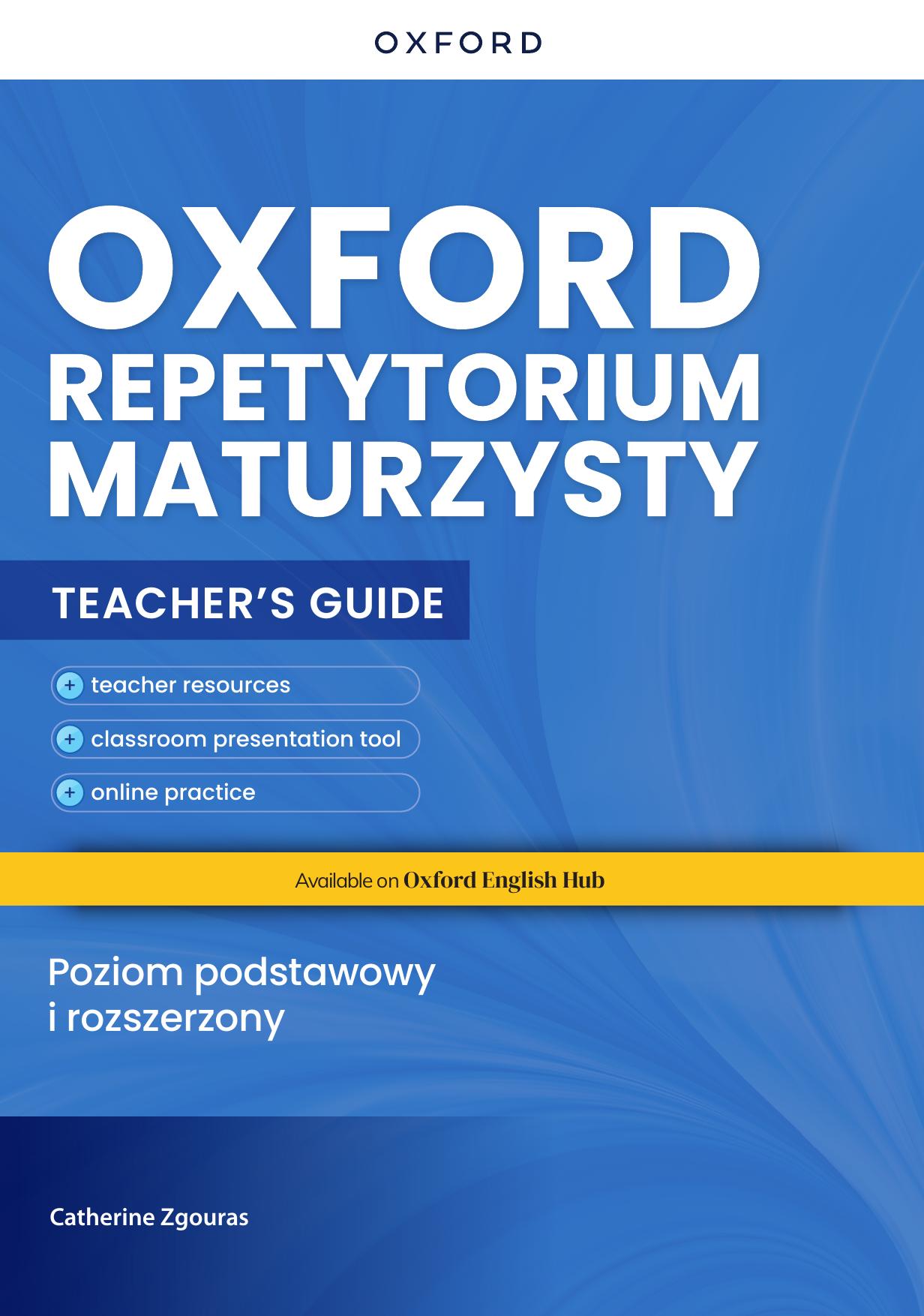 oxford repetytorium maturzysty zakres podstawowy i rozszerzony teacher's guide