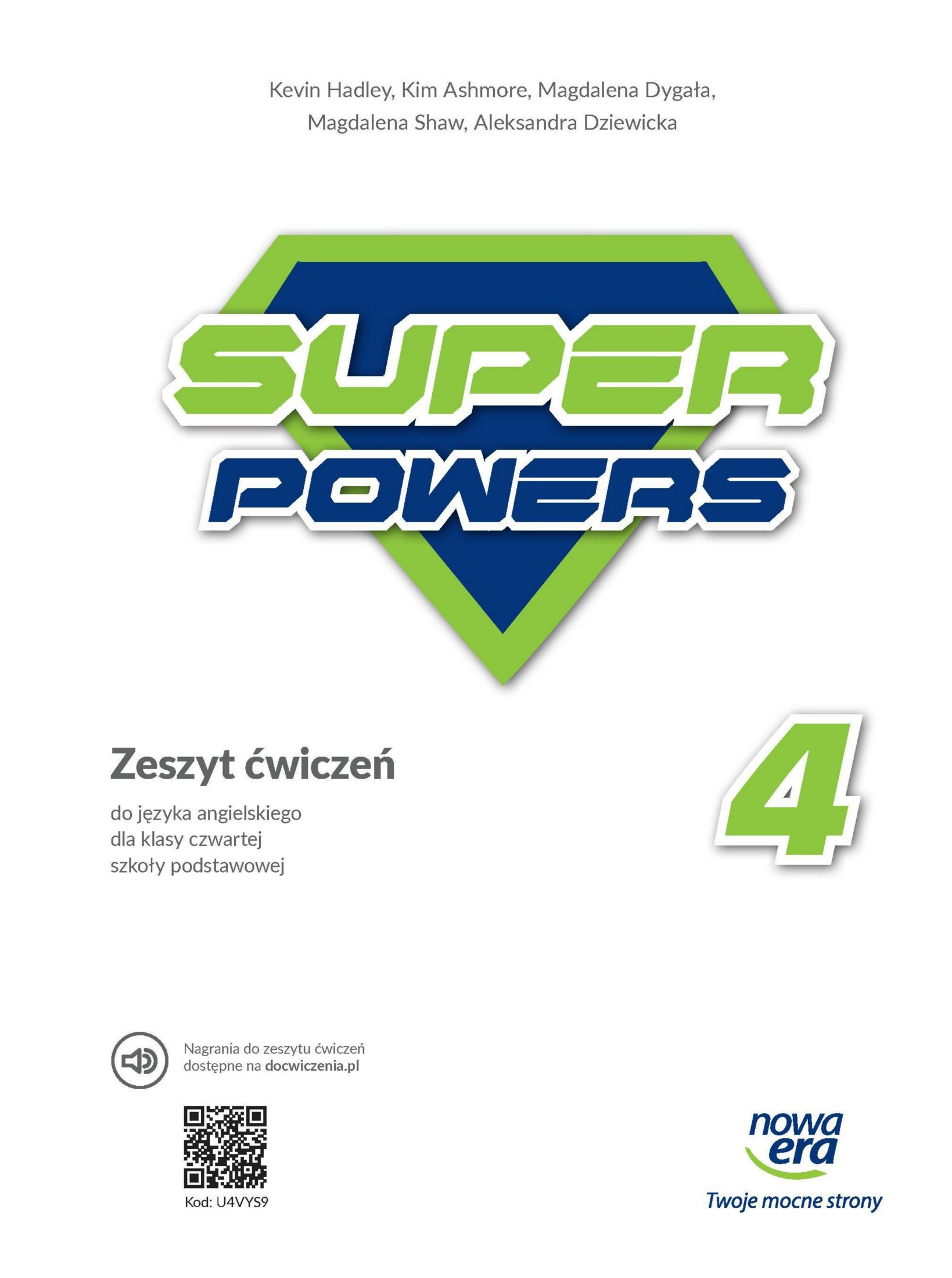 Super powers 4 zeszyt cwiczen do jezyka angielskiego dla klasy czwartej szkoly podstawowej